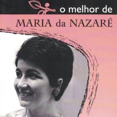 Maria da Nazaré | O Melhor de Maria da Nazaré [CD]