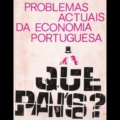 Problemas Actuais da Economia Portuguesa | de Eugénio Rosa
