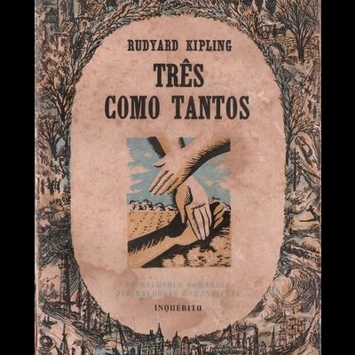 Três Como Tantos | de Rudyard Kipling