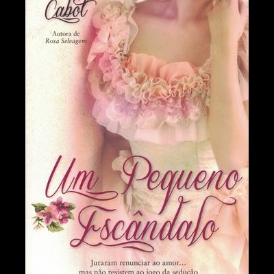Um Pequeno Escândalo | de Patricia Cabot