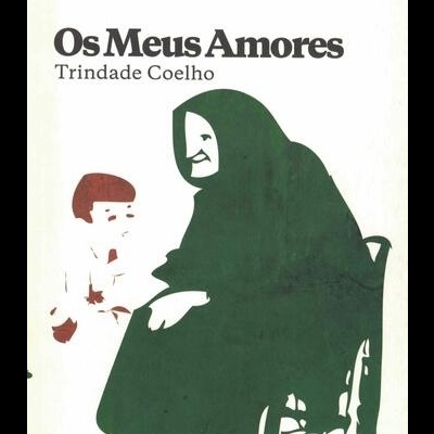 Os Meus Amores | de Trindade Coelho