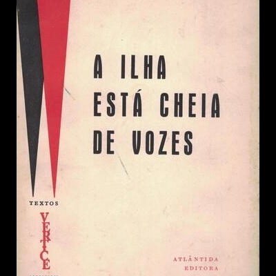 A Ilha Está Cheia de Vozes | de João Medina