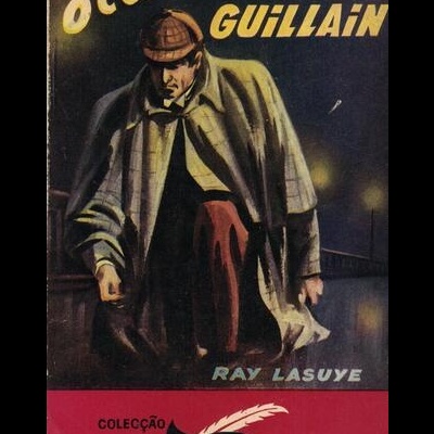 O Coxo da Ponte Guillain | de Ray Lasuye