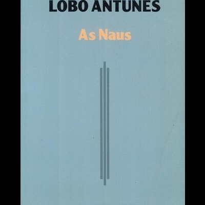 As Naus | de António Lobo Antunes