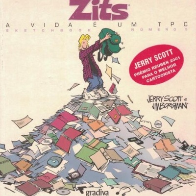 Zits - A Vida é um TPC | de Jerry Scott e Jim Borgman