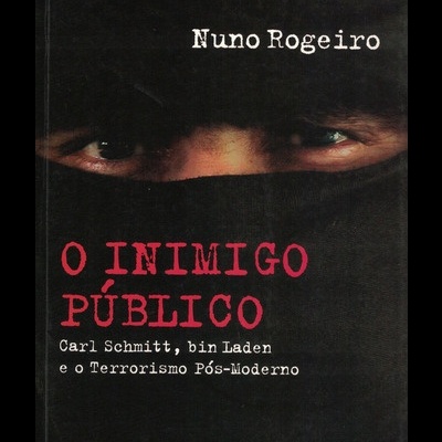 O Inimigo Público | de Nuno Rogeiro