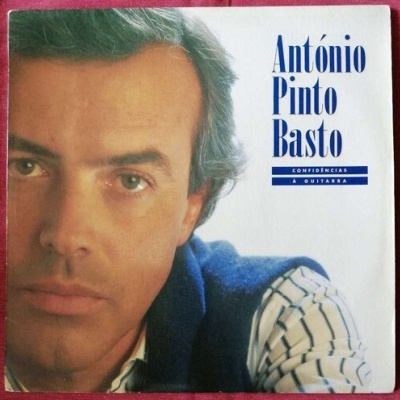 António Pinto Basto | Confidências à Guitarra [LP]
