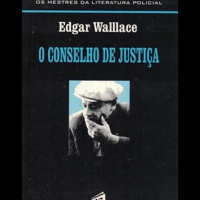 O Conselho de Justiça | de Edgar Wallace