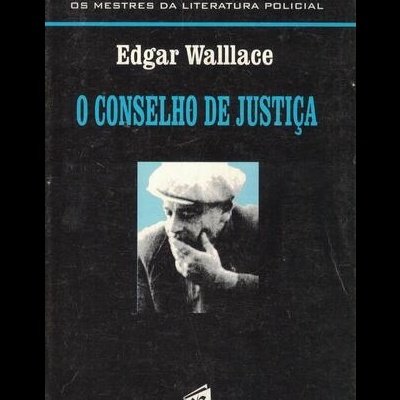 O Conselho de Justiça | de Edgar Wallace