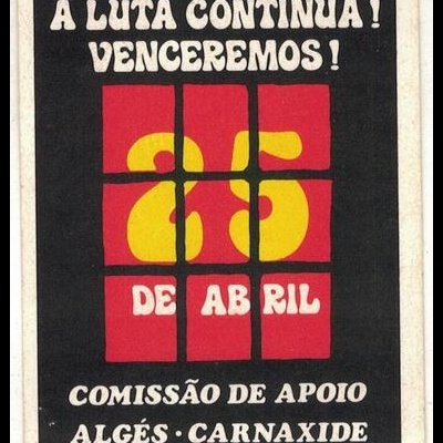 Autocolante - A Luta Continua! Venceremos! 25 de Abril - Comissão de Apoio - Algés/Carnaxide
