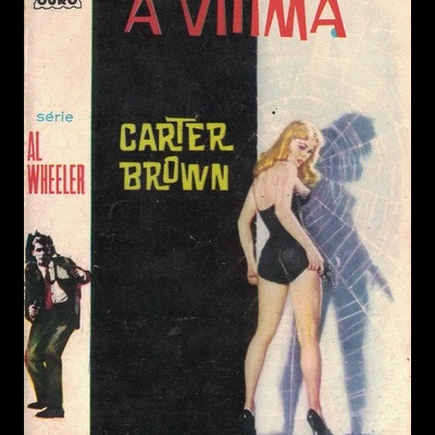 A Vítima | de Carter Brown