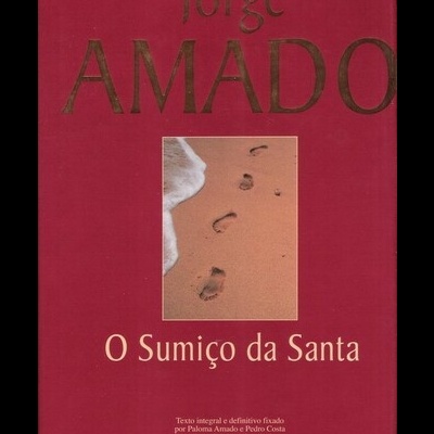 O Sumiço da Santa | de Jorge Amado