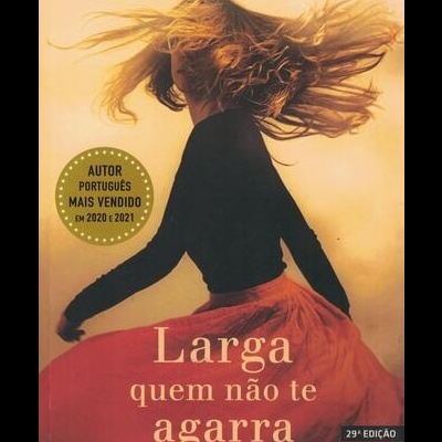 Larga Quem Não Te Agarra | de Raul Minh'alma