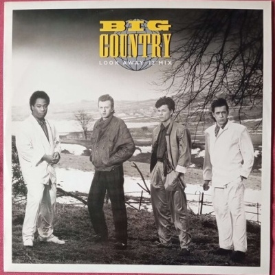 Big Country | Look Away (12" Mix) [Maxi-Single]