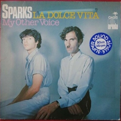 Sparks | La Dolce vita / My Other Voice [Maxi-Single]
