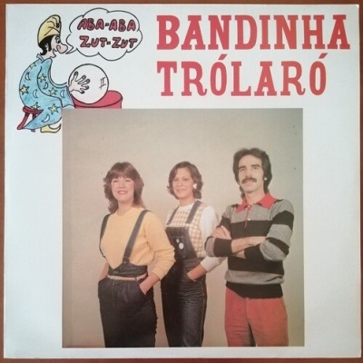 Bandinha Trólaró | Bandinha Trólaró [LP]
