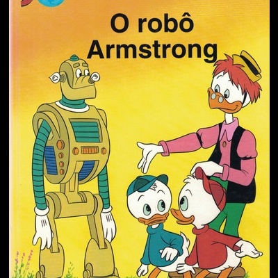 O Robô Armstrong | de Francisco Capdevilla
