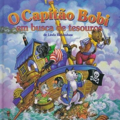 O Capitão Bobi em Busca de Tesouros | de Linda Birkinshaw