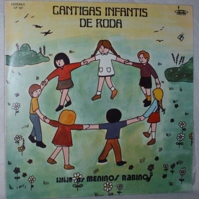 Os Meninos Rabinos | Cantigas Infantis de Roda [LP]