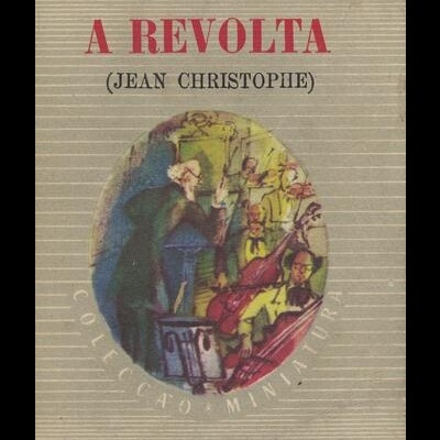 A Revolta | de Romain Rolland