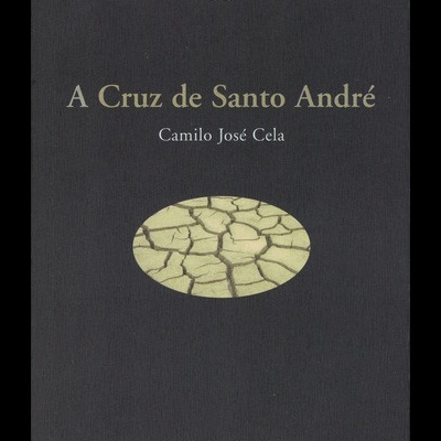 A Cruz de Santo André | de Camilo José Cela