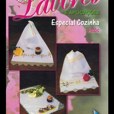 Arte em Lavores e Aplicações - Especial Cozinha