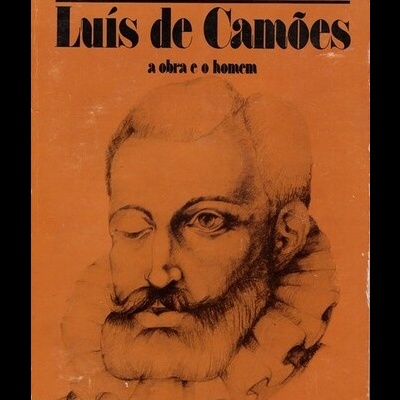Luís de Camões - A Obra e o Homem | de Hernâni Cidade