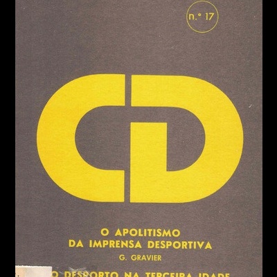 O Apolitismo da Imprensa Desportiva / O Desporto na Terceira Idade | de G. Gravier / Duarte Pimentel