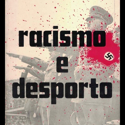 Racismo e Desporto | de José Esteves