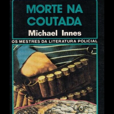 Morte na Coutada | de Michael Innes
