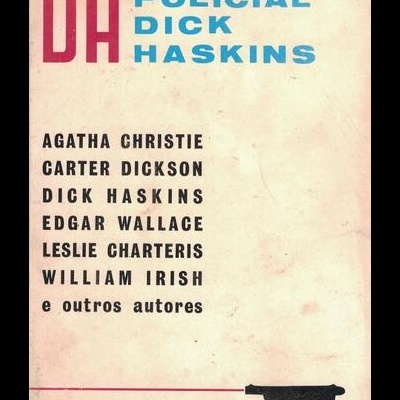 Antologia Policial Dick Haskins N.º 3 | de Vários Autores