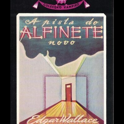 A Pista do Alfinete Novo | de Edgar Wallace