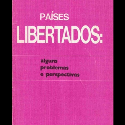 Países Libertados: Alguns Proplemas e Perspectivas | de Karen Brutents
