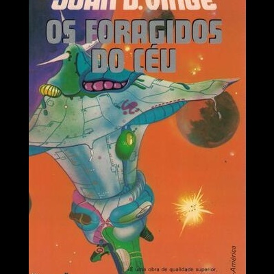Os Foragidos do Céu | de Joan D. Vinge