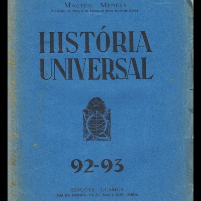 História Universal, pelo Dr. Macedo Mendes N.º 92-93