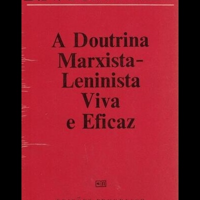 A Doutrina Marxista-Leninista Viva e Eficaz | de B. N. Ponomariov