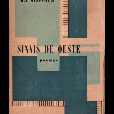 Sinais de Oeste | de Pedro da Silveira