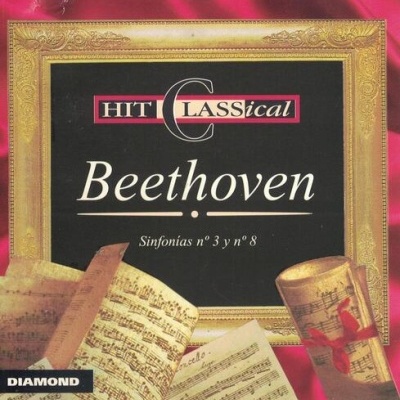 Beethoven | Sinfonía Nº 3 y Nº 8 [CD]