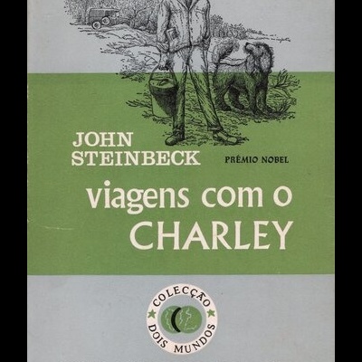 Viagens com o Charley | de John Steinbeck