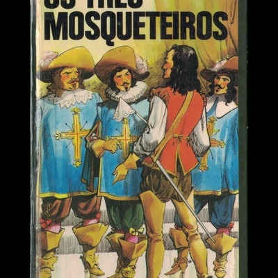 Os Três Mosqueteiros | de Alexandre Dumas