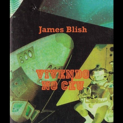 Vivendo no Céu | de James Blish