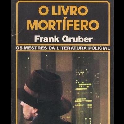 O Livro Mortífero | de Frank Gruber