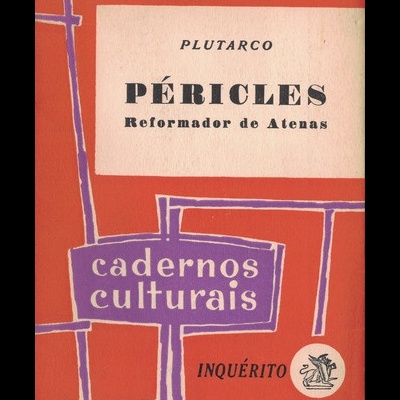 Péricles - Reformador de Atenas | de Plutarco
