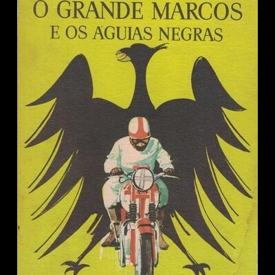 O Grande Marcos e os Águias Negras | de René Guillot