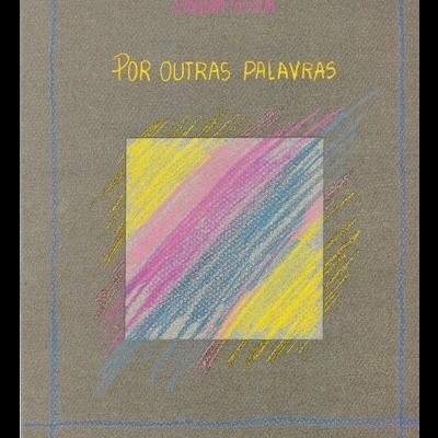Por Outras Palavras | de Joaquim Pessoa