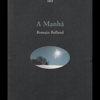 A Manhã | de Romain Rolland