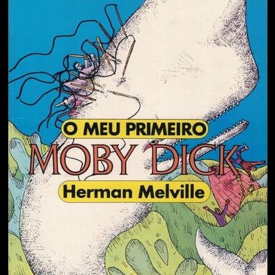 O Meu Primeiro Moby Dick | de Herman Melville e Hieronimus Fromm