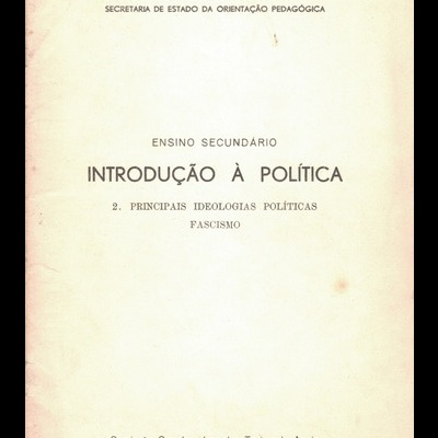 Introdução à Política: 2. Principais Ideologias Políticas - Fascismo