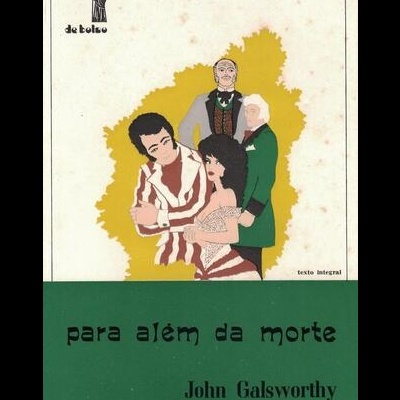 Para Além da Morte | de John Galsworthy