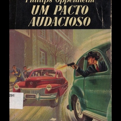 Um Pacto Audacioso | de Phillips Oppenheim